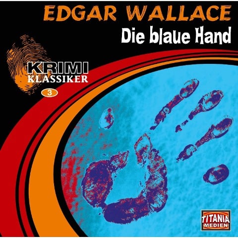 Die blaue Hand - Edgar Wallace