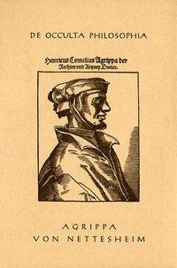 De Occulta Philosophia - Heinrich Cornelius Agrippa von Nettesheim