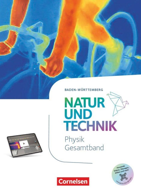Natur und Technik 7.-10. Schuljahr - Physik Neubearbeitung - Baden-Württemberg ab 2026 - Schulbuch - 