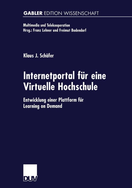 Internetportal für eine Virtuelle Hochschule - Klaus Schäfer