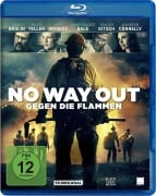 Cover-Bild zum Titel 'No Way Out - Gegen die Flammen' von 'Sean Flynn, Ken Nolan, Eric Warren Singer, Joseph Trapanese'