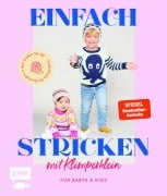 Cover-Bild zum Titel 'Einfach stricken mit Klimperklein - für Babys und Kids' von 'Schmidt Pauline'