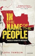 Cover-Bild zum Titel 'In the Name of the People' von 'Lara Pawson'