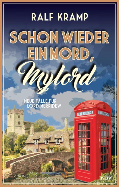 Schon wieder ein Mord, Mylord - Ralf Kramp