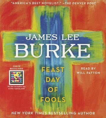 Feast Day of Fools - James Lee Burke