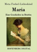 Cover-Bild zum Titel 'Maria' von 'Meta Forkel-Liebeskind'