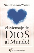 Cover-Bild zum Titel 'El Mensaje de Dios Al Mundo' von 'Neale Donald Walsch'