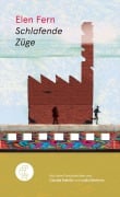 Cover-Bild zum Titel 'Schlafende Züge' von 'Elen Fern'