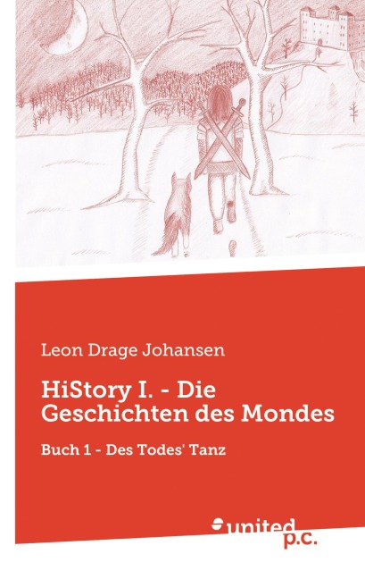 HiStory I. - Die Geschichten des Mondes - Leon Drage Johansen