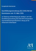 Cover-Bild zum Titel 'Durchführungsverordnung (EU) 2026/568 der Kommission vom 10. März 2026' von 'Europäische Kommission'