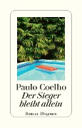 Cover-Bild zum Titel 'Der Sieger bleibt allein' von 'Paulo Coelho'