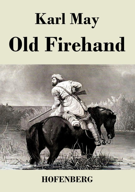 Old Firehand - Karl May