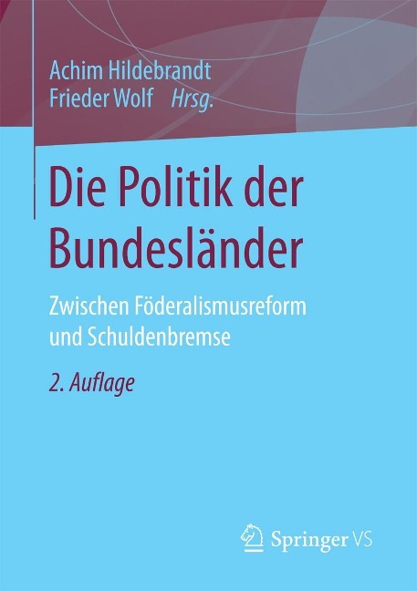 Die Politik der Bundesländer - 