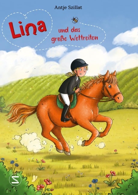 Lina und das große Wettreiten - Antje Szillat