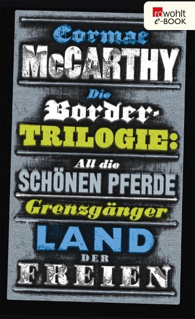 Die Border-Trilogie - Cormac McCarthy