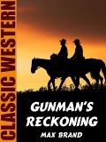 Cover-Bild zum Titel 'Gunman's Reckoning' von 'Max Brand'