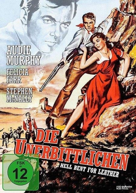 Die Unerbittlichen - Ray Hogan, Christopher Knopf, Irving Gertz, William Lava