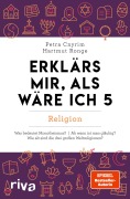 Cover-Bild zum Titel 'Erklärs mir, als wäre ich 5 - Religion' von 'Petra Cnyrim, Hartmut Ronge'