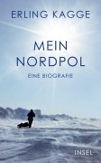 Cover-Bild zum Titel 'Mein Nordpol' von 'Erling Kagge'