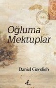 Cover-Bild zum Titel 'Ogluma Mektuplar' von 'Daniel Gootlieb'