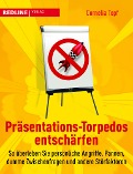 Cover-Bild zum Titel 'Präsentations-Torpedos entschärfen' von 'Cornelia Topf'