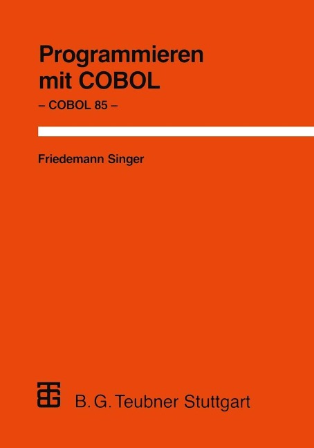 Programmieren mit COBOL - Friedemann Singer