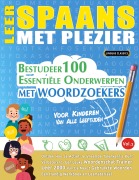 Cover-Bild zum Titel 'LEER SPAANS MET PLEZIER - VOOR KINDEREN' von 'Linguas Classics'