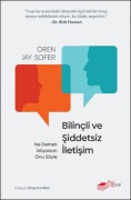 Cover-Bild zum Titel 'Bilincli ve Siddetsiz Iletisim' von 'Oren Jay Sofer'