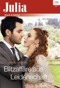 Cover-Bild zum Titel 'Blitzaffäre aus Leidenschaft' von 'Lynne Graham'