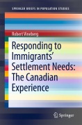 Cover-Bild zum Titel 'Responding to Immigrants' Settlement Needs: The Canadian Experience' von 'Robert Vineberg'