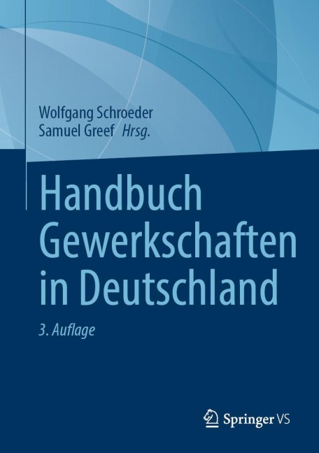 Handbuch Gewerkschaften in Deutschland - 