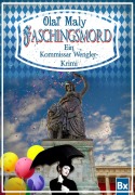 Cover-Bild zum Titel 'Faschingsmord' von 'Olaf Maly'