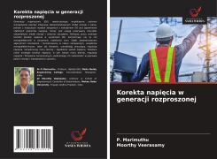 Cover-Bild zum Titel 'Korekta napi¿cia w generacji rozproszonej' von 'P. Marimuthu, Moorthy Veerasamy'