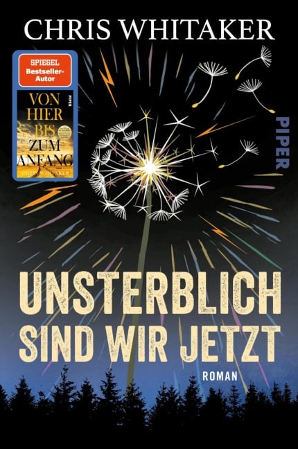 Unsterblich sind wir jetzt - Chris Whitaker
