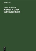Cover-Bild zum Titel 'Mensch und Wirklichkeit' von 'Oswald Weidenbach'