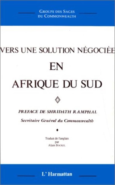 Vers une solution négociée en Afrique du Sud - Shridath Ramphal, Secretaire General du Commonwealth
