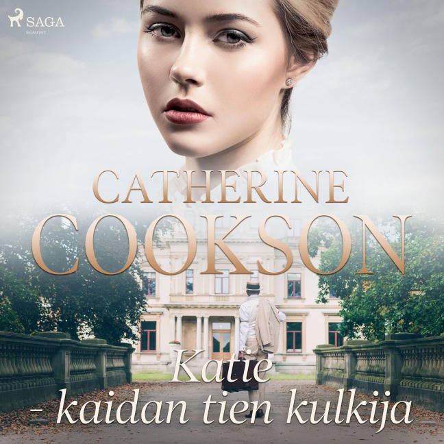 Katie - kaidan tien kulkija - Catherine Cookson