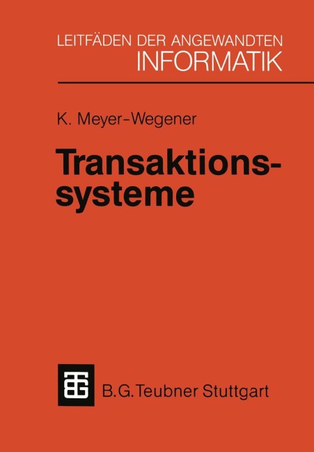 Transaktionssysteme - Klaus Meyer-Wegener