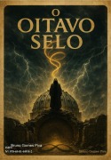 O Oitavo Selo - Bruno Gomes Piva