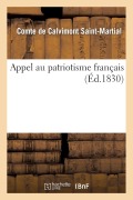 Cover-Bild zum Titel 'Appel Au Patriotisme Français' von 'de Calvimont Saint-Martial'