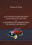Cover-Bild zum Titel 'ALTE DETEKTIVGESCHICHTEN' von 'Edwin Balmer, William Macharg'