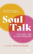 Soul Talk - Lilia Vogelsang