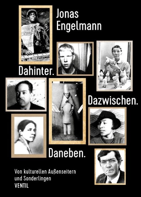Dahinter. Dazwischen. Daneben. - Jonas Engelmann