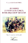Cover-Bild zum Titel 'Les guerres à l'est de la RD Congo, entre génocide et statocide' von 'Nsal'onanongo Omelenge'
