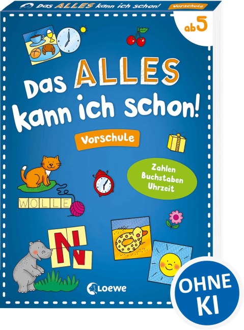 Das alles kann ich schon! - Vorschule - 