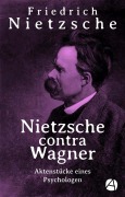 Cover-Bild zum Titel 'Nietzsche contra Wagner' von 'Friedrich Nietzsche'