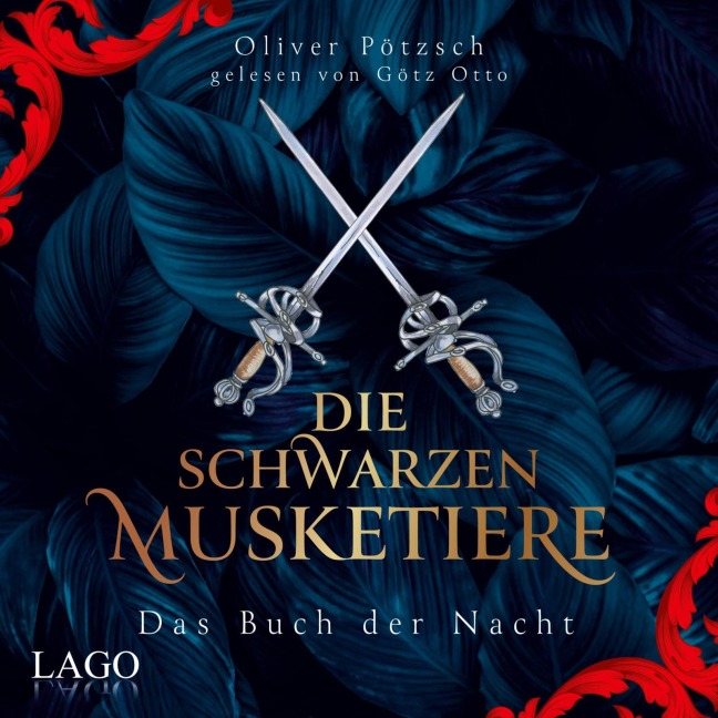 Die Schwarzen Musketiere - Oliver Pötzsch