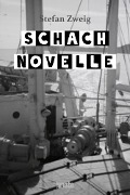 Cover-Bild zum Titel 'Schachnovelle' von 'Stefan Zweig'
