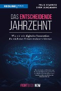 Cover-Bild zum Titel 'Das entscheidende Jahrzehnt' von 'Sven Jungmann, Felix Staeritz'