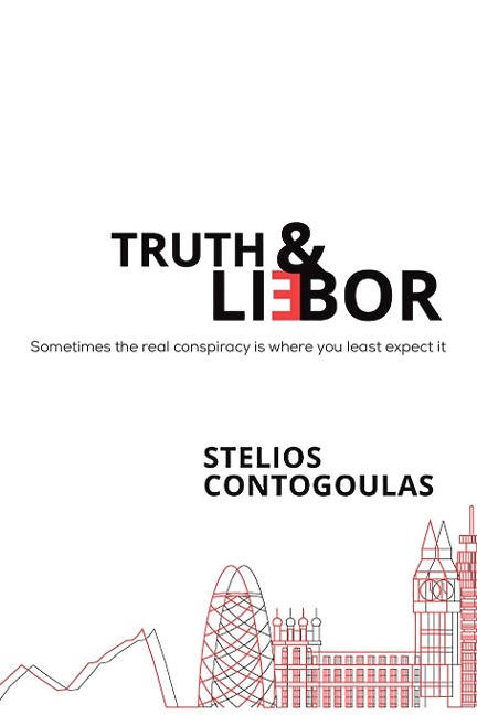 Truth & Li(e)bor - Stelios Contogoulas